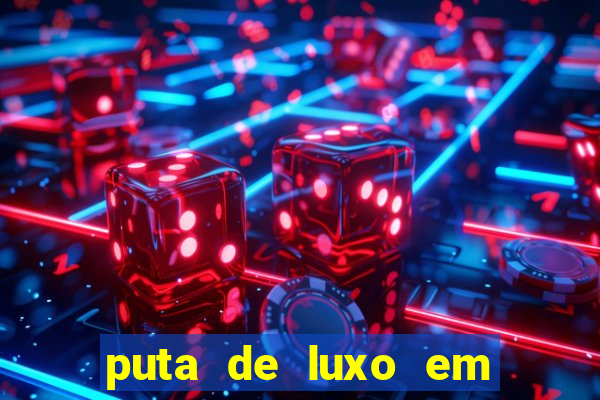 puta de luxo em porto seguro